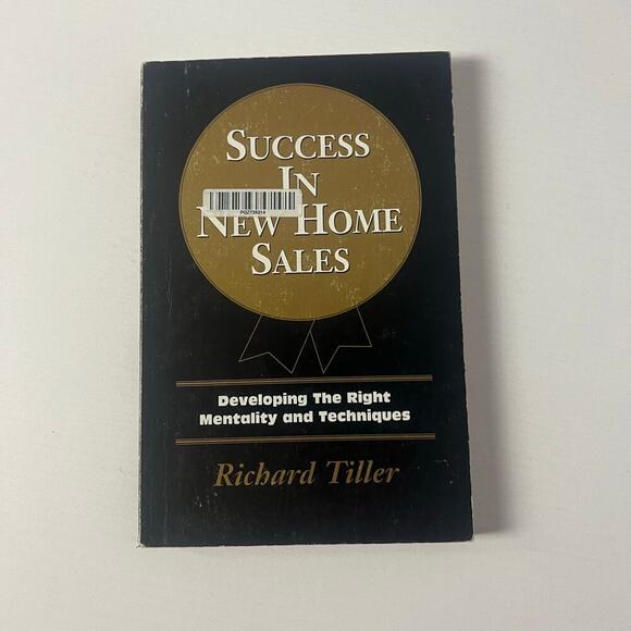 Tiller Marketing Services Other - Success In New Home Sales Rare